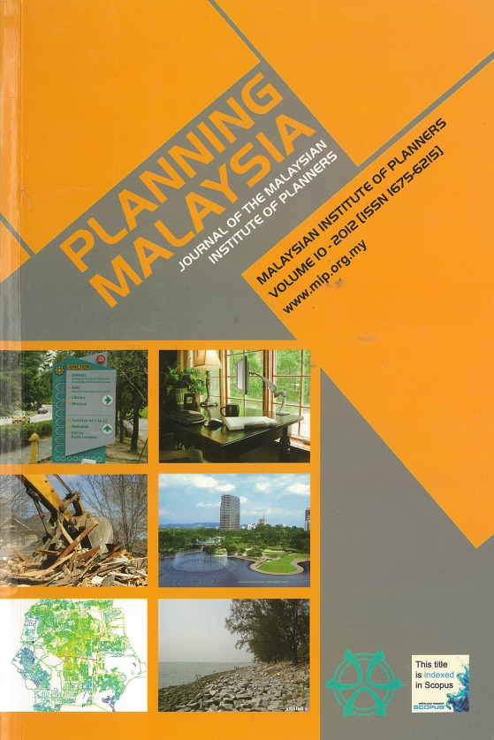 					View Vol. 10 (2012): PLANNING MALAYSIA JOURNAL : Volume 10, 2012
				