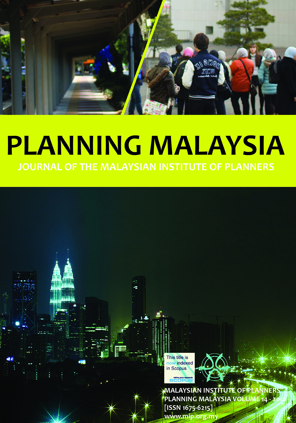 					View Vol. 14 (2016): PLANNING MALAYSIA JOURNAL : Volume 14, 2016
				