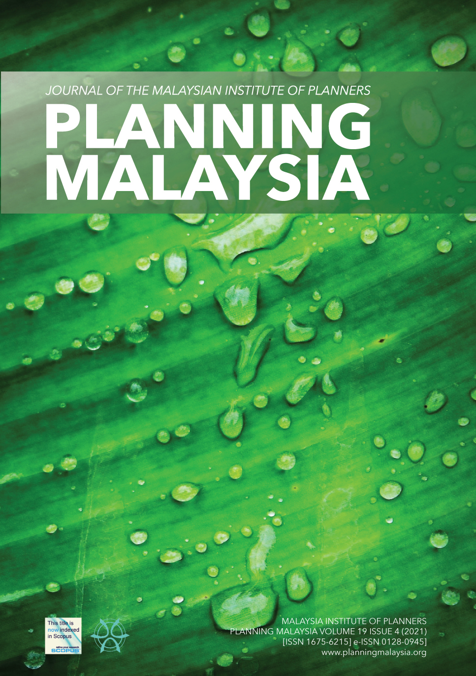 					View Vol. 19 (2021): PLANNING MALAYSIA JOURNAL : Volume 19, Issue 4, 2021
				
