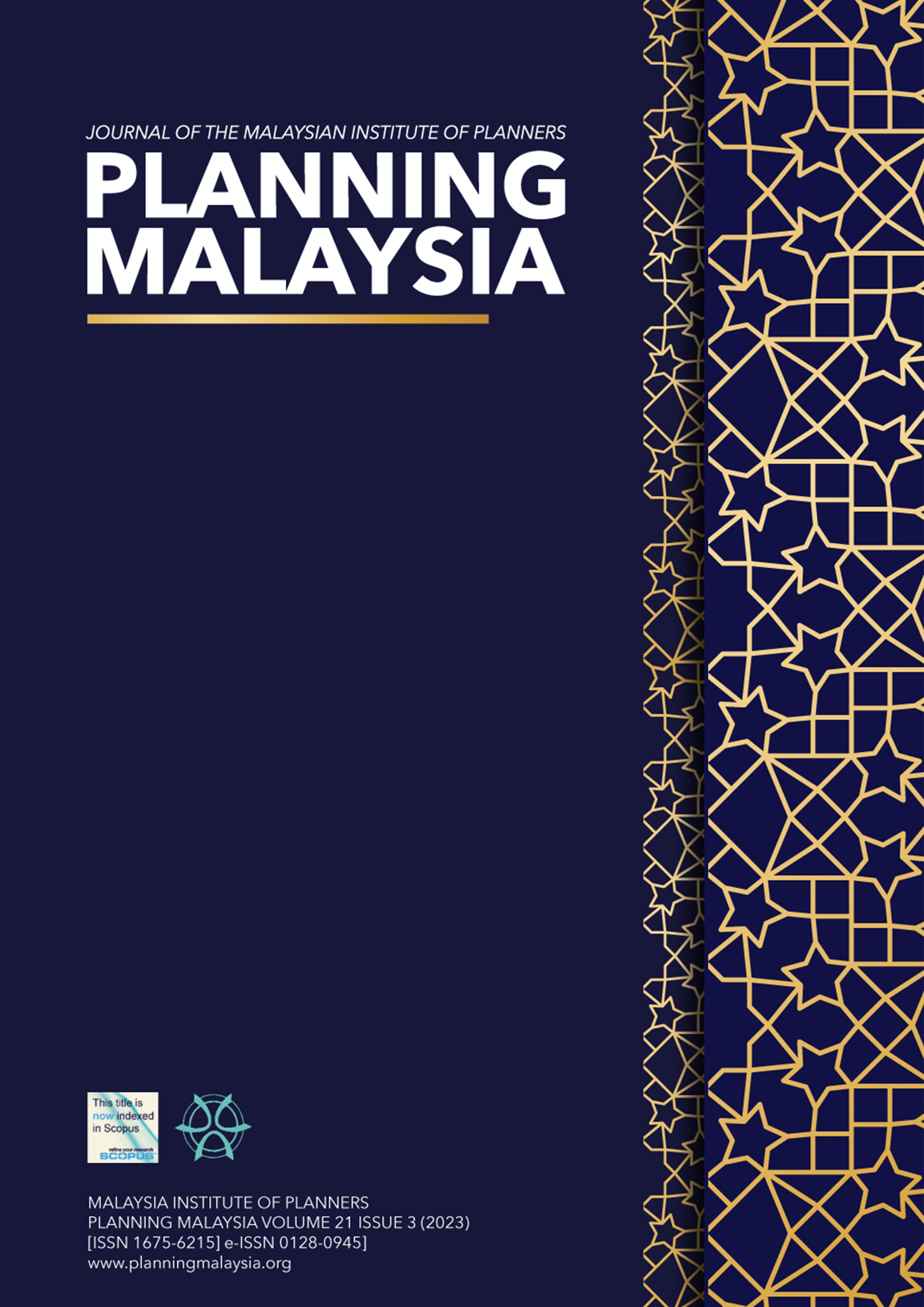 					View Vol. 21 (2023): PLANNING MALAYSIA JOURNAL : Volume 21, Issue 3, 2023
				