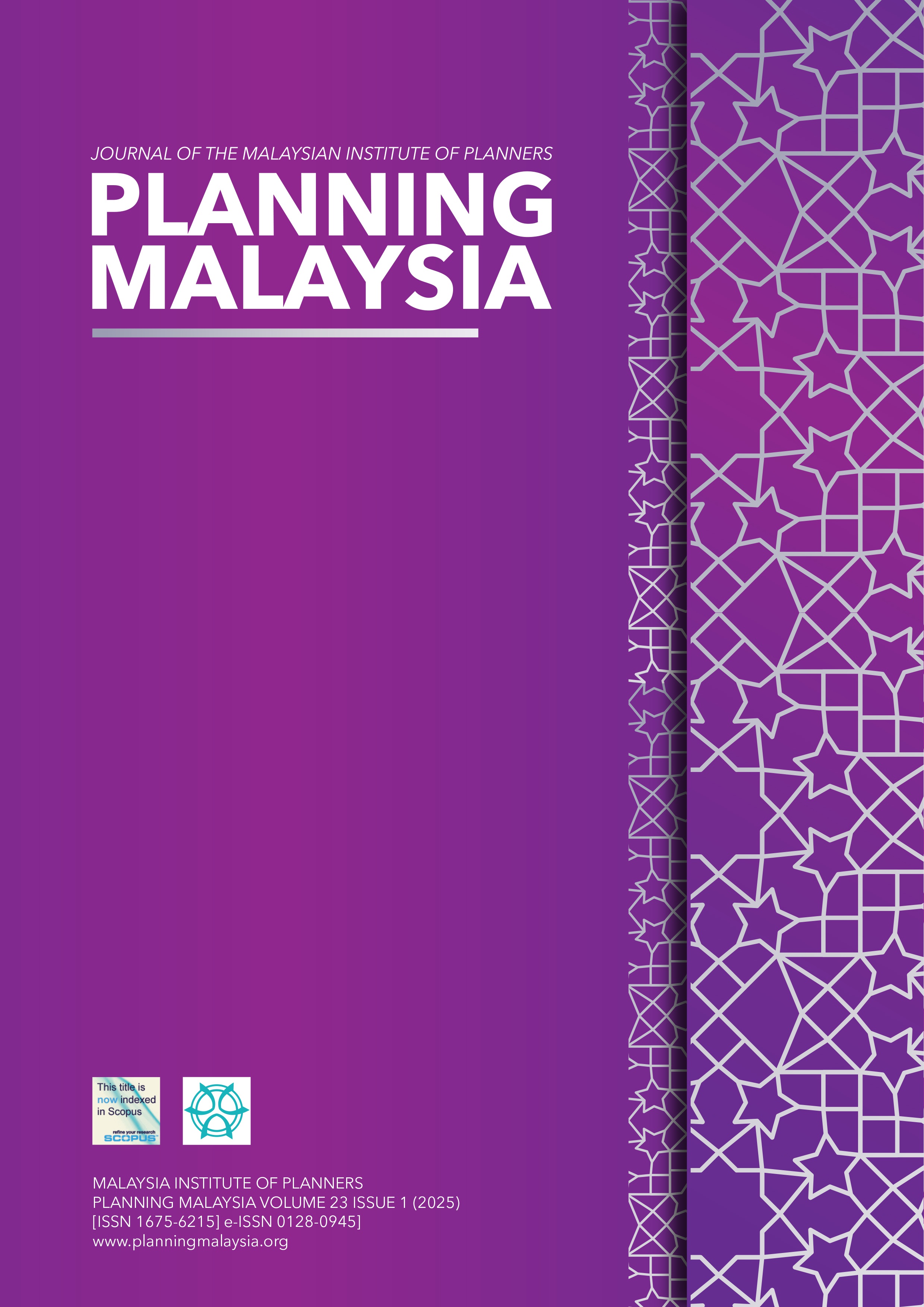 					View Vol. 23 (2025): PLANNING MALAYSIA JOURNAL : Volume 23, Issue 1, 2025
				